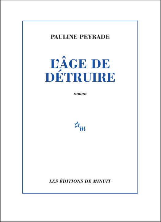 Knjiga L'âge de détruire Peyrade