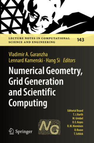 Book Numerical Geometry, Grid Generation and Scientific Computing Vladimir A. Garanzha