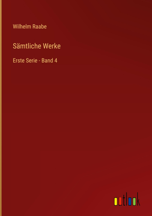 Knjiga Sämtliche Werke Wilhelm Raabe