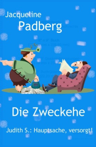 Knjiga Die Zweckehe Jacqueline Padberg