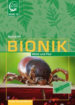 Kniha Bionik - in Wald und Flur, 20 Teile Bernd Hill