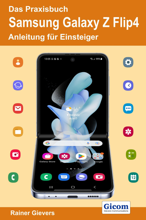 Книга Das Praxisbuch Samsung Galaxy Z Flip4 - Anleitung für Einsteiger 