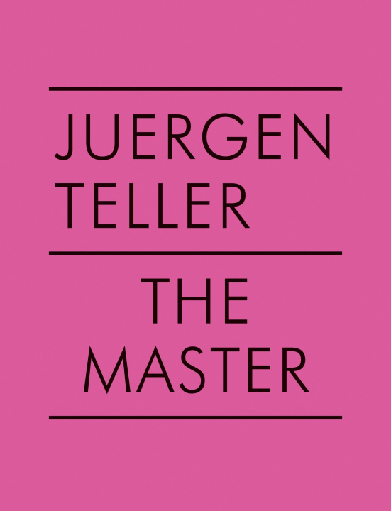 Book Juergen Teller: The Master V 
