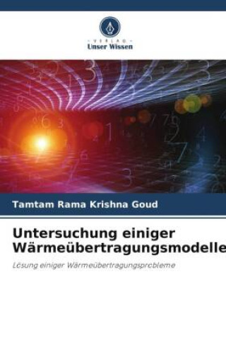 Книга Untersuchung einiger Wärmeübertragungsmodelle 