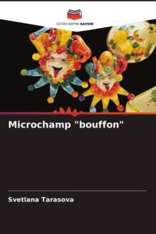 Knjiga Microchamp "bouffon" Svetlana Tarasova