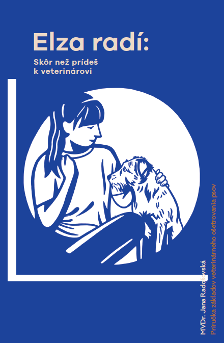 Kniha Elza radí: Skôr než prídeš k veterinárovi Jana Radošovská