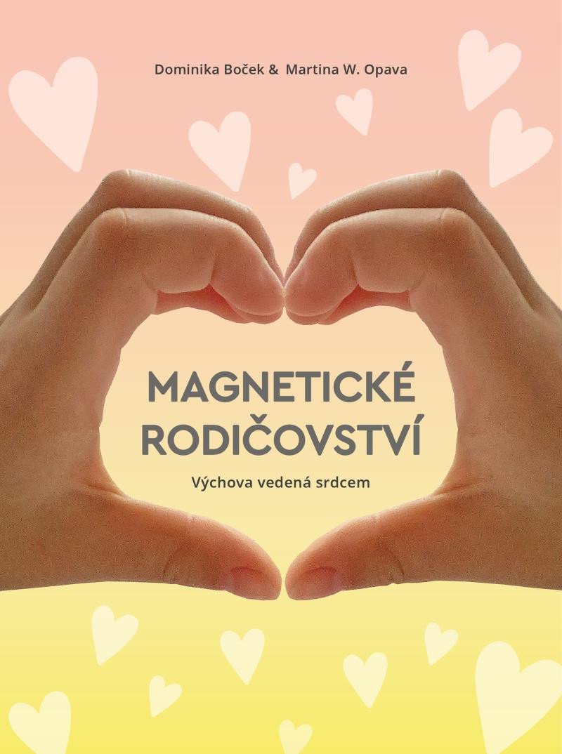 Book Magnetické rodičovství Dominika Boček