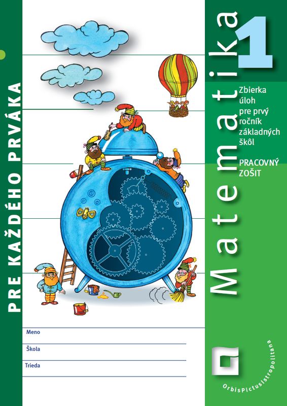 Kniha Matematika pre každého prváka (pracovný zošit) Pavol Černek