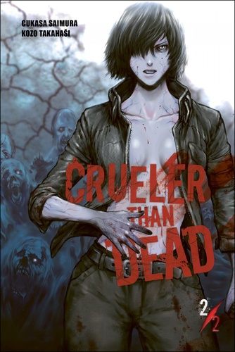 Kniha Crueler than Dead 2 Cukasa Saimura