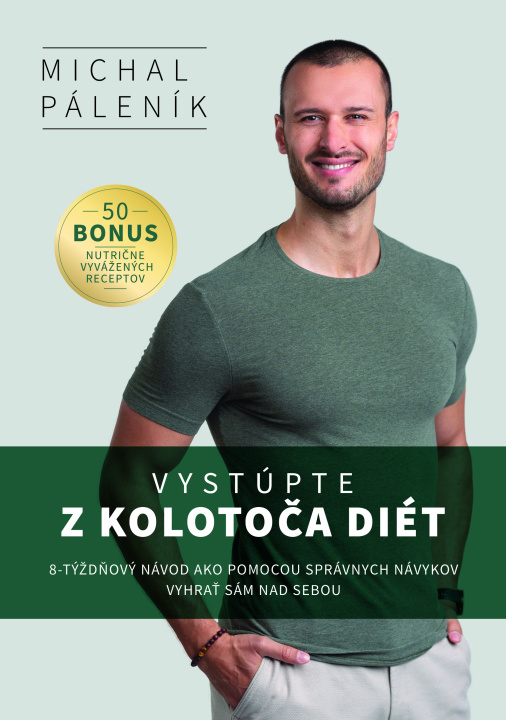 Книга Vystúpte z kolotoča diét Michal Páleník