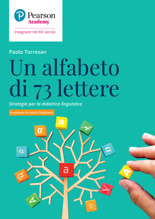 Kniha alfabeto di 73 lettere. Strategie per la didattica linguistica Paolo Torresan