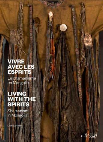 Carte Living with Spirits. Mongolian Shaman Material Culture Diane  De Clerck