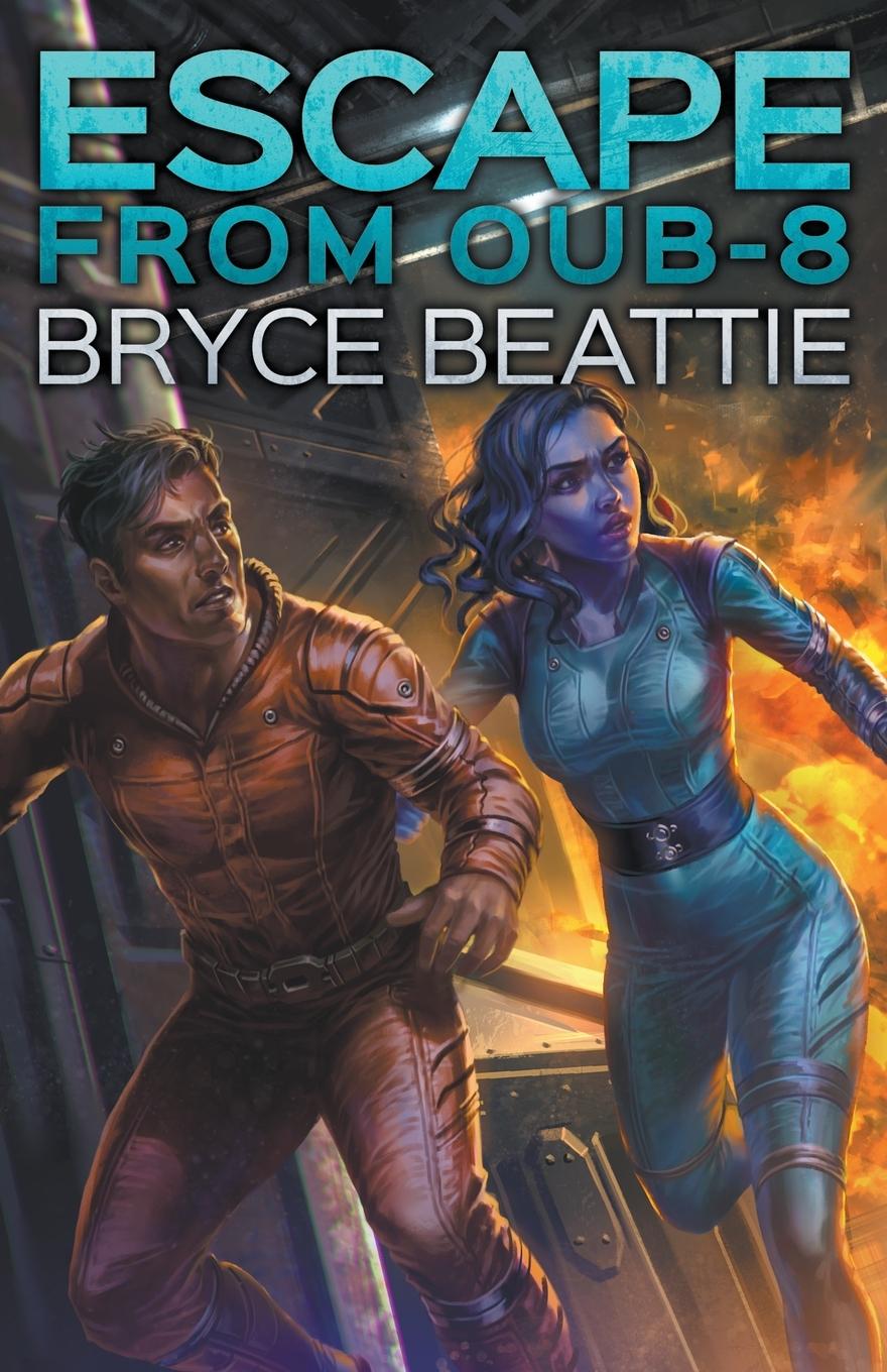 Buch Escape from OUB-8 Bryce Beattie