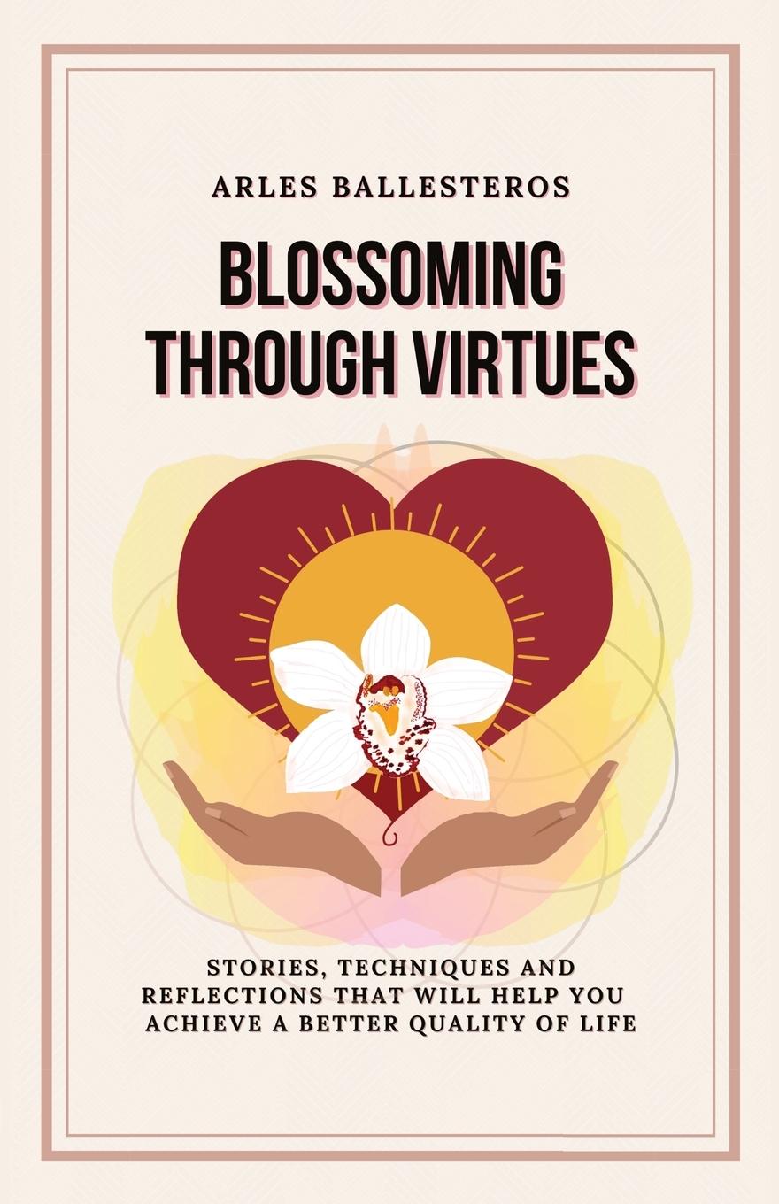 Buch Blossoming Through Virtues 