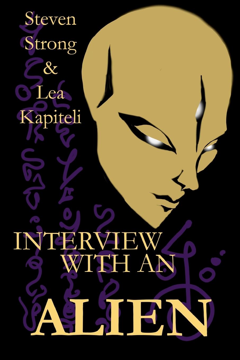 Book Interview with an Alien Steven Strong