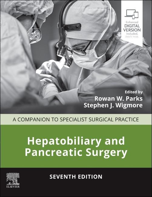 Książka Hepatobiliary and Pancreatic Surgery Rowan W Parks
