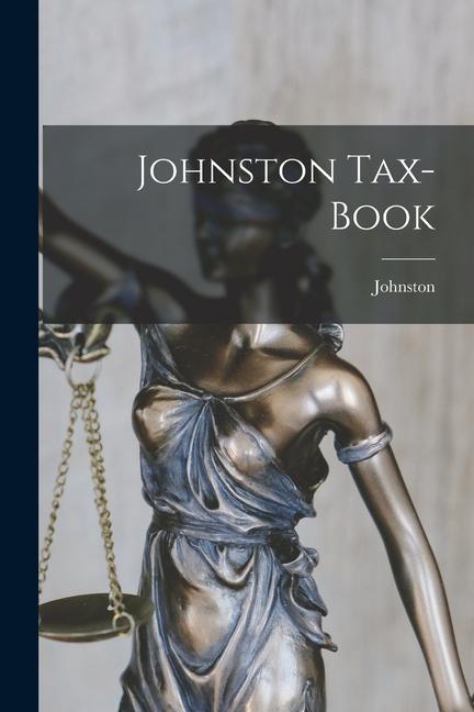 Knjiga Johnston Tax-book 