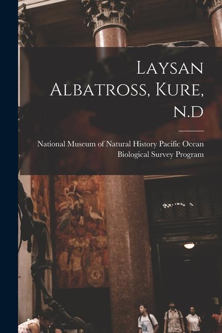 Knjiga Laysan Albatross, Kure, N.d 