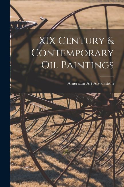 Knjiga XIX Century & Contemporary Oil Paintings 