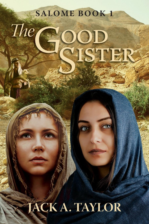 Knjiga The Good Sister Jack A. Taylor