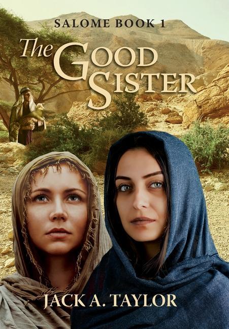 Knjiga The Good Sister Jack A. Taylor