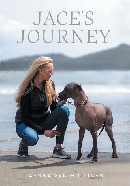 Knjiga Jace's Journey Daenna Van Mulligen