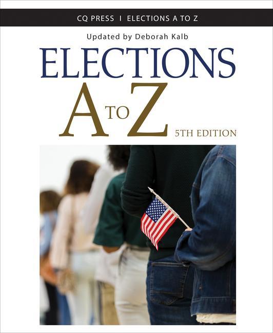 Knjiga Elections A to Z Deborah Kalb