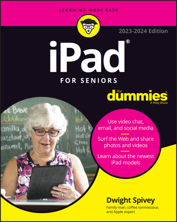 Книга iPad For Seniors For Dummies, 2023-2024 Edition 