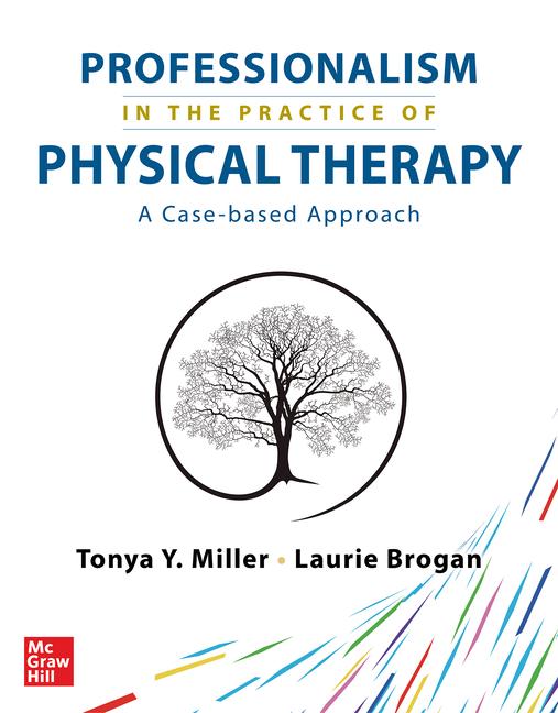 Kniha Physical Therapy Professionalism: A Case-Based Approach Laurie Brogan