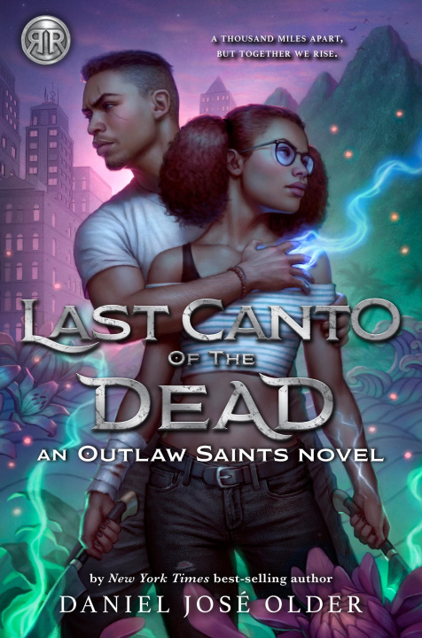 Carte Rick Riordan Presents Last Canto of the Dead (an Outlaw Saints Novel, Book 2) 