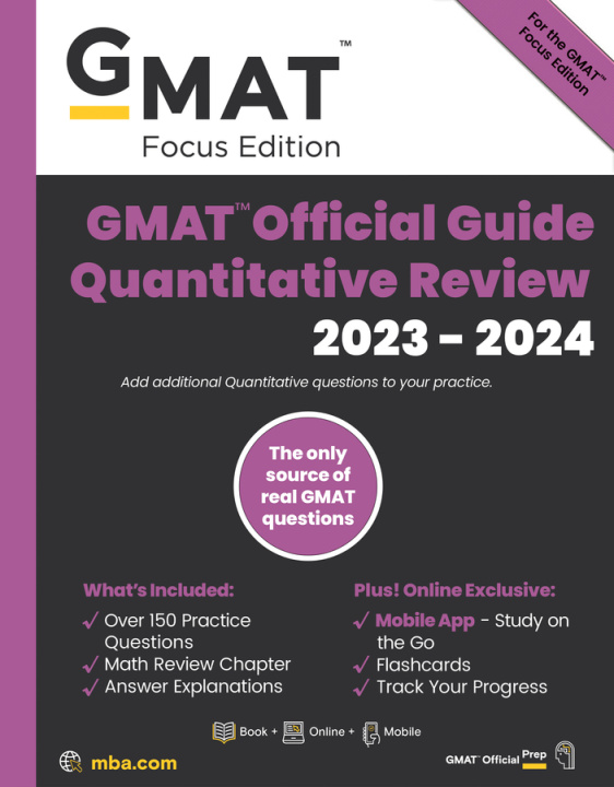Книга GMAT Official Guide Quantitative Review 2023-2024, Focus Edition: Includes Book + Online Question Bank + Digital Flashcards + Mobile App 
