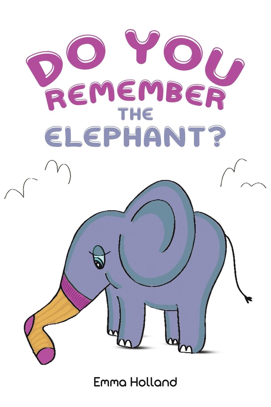 Knjiga Do you remember the elephant? 