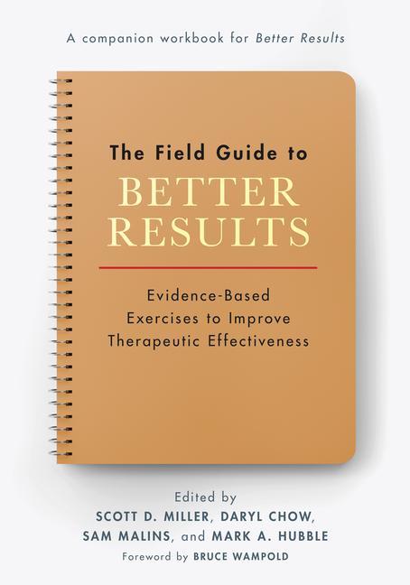 Kniha Field Guide to Better Results Daryl Chow