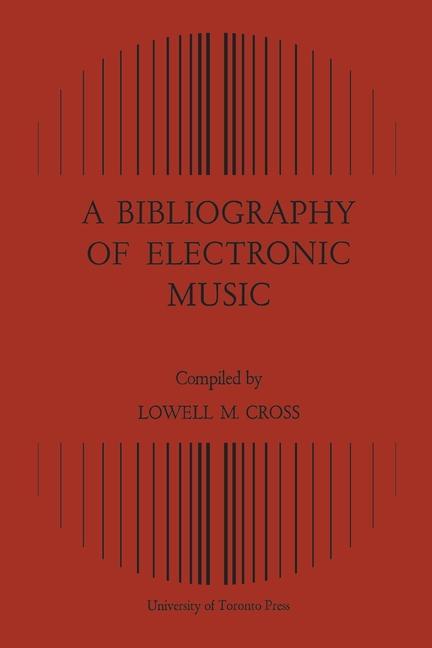 Książka Bibliography of Electronic Music 