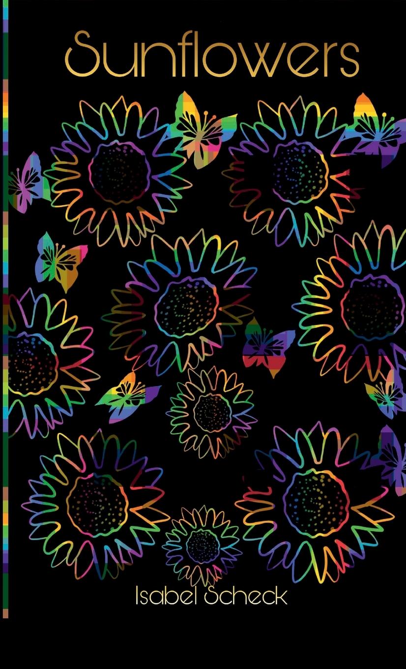 Knjiga Sunflowers Isabel Scheck