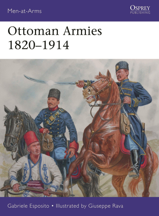 Kniha Ottoman Armies 1820-1914 Giuseppe Rava