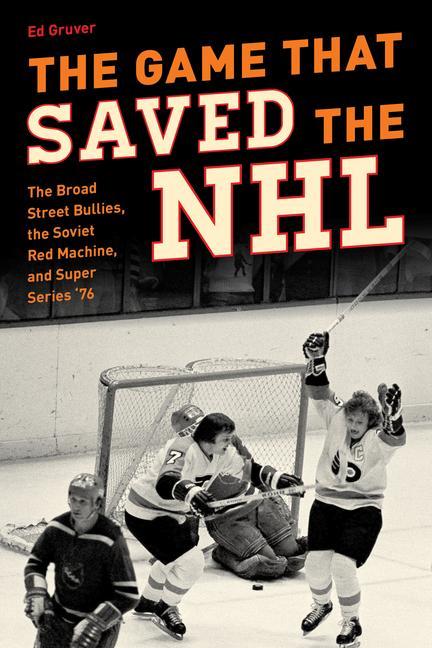 Könyv Game that Saved the NHL 