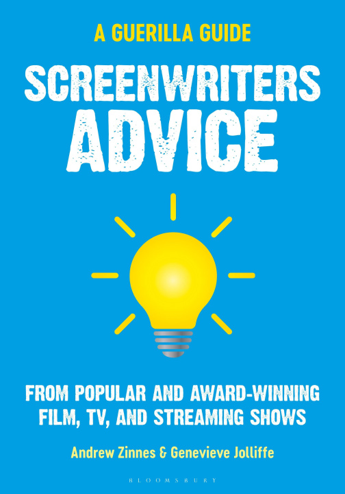 Kniha Guerilla Filmmaker's Guide to Screenwriting Genevieve Jolliffe