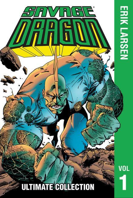 Carte Savage Dragon: The Ultimate Collection, Volume 1 