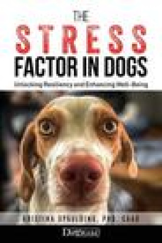 Knjiga Stress Factor in Dogs 