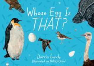 Knjiga Whose Egg Is That? Kelsey Oseid