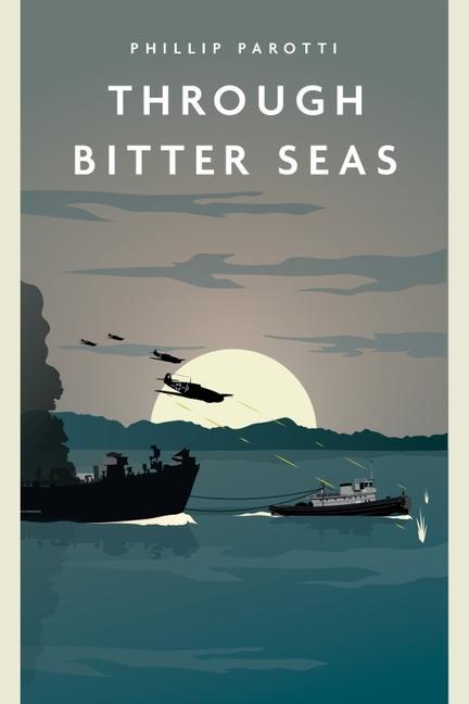 Libro Through Bitter Seas Parotti