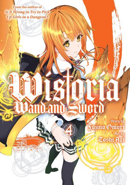 Kniha Wistoria: Wand and Sword 4 Fujino Omori