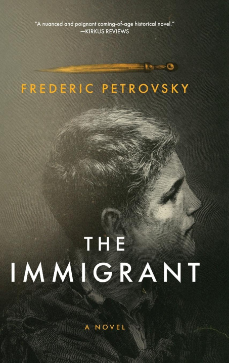 Knjiga The Immigrant Frederic Petrovsky