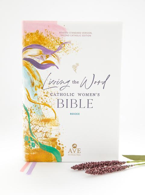 Libro Living the Word Catholic Women's Bible (Rsv2ce, Full Color, Single Column Hardcover Journal/Notetaking, Wide Margins) Mary Healy