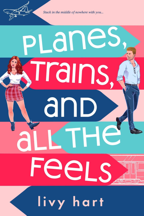 Книга Planes, Trains, and All the Feels 