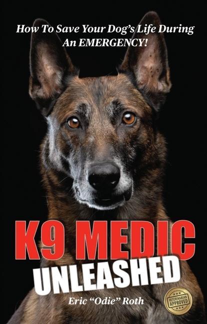 Könyv K9 Medic: Unleashed 
