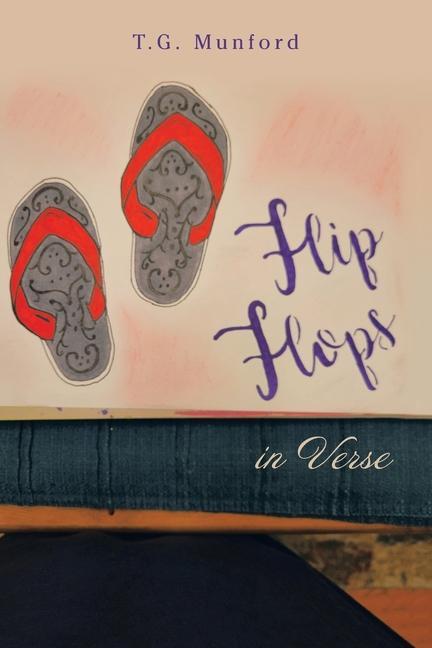 Knjiga Flip Flops in Verse T.G. Munford