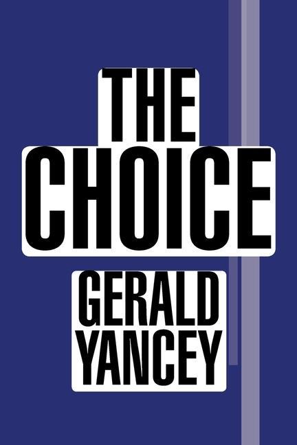 Knjiga Choice Gerald Yancey