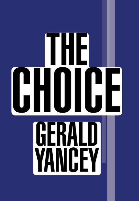 Knjiga Choice Gerald Yancey